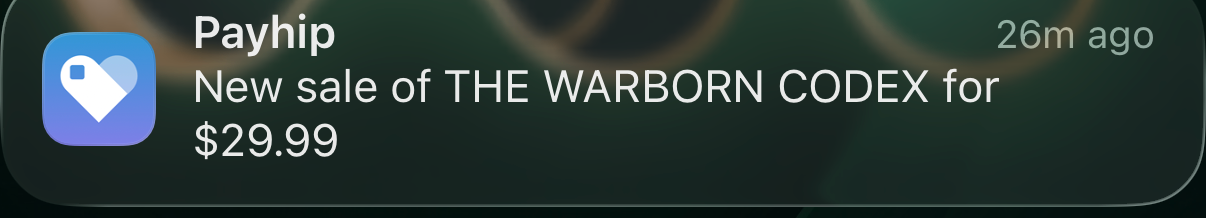 Payhip sale notification - THE WARBORN CODEX $29.99